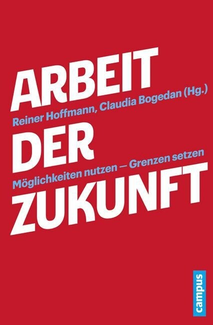 Arbeit der Zukunft (Hardcover)