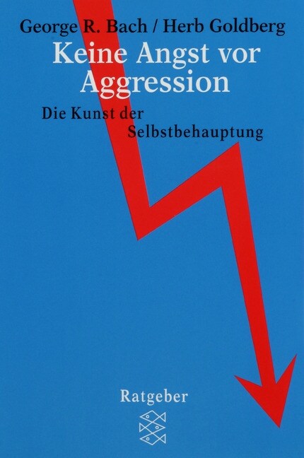 Keine Angst vor Aggression (Paperback)