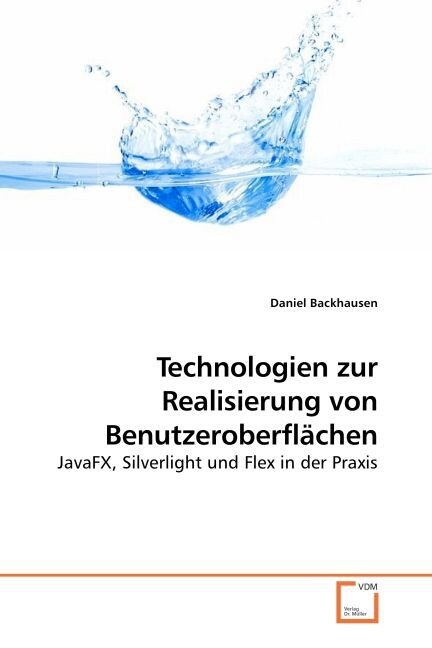 Technologien zur Realisierung von Benutzeroberfl?hen (Paperback)
