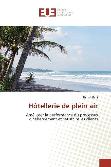 Hotellerie de plein air (Paperback)