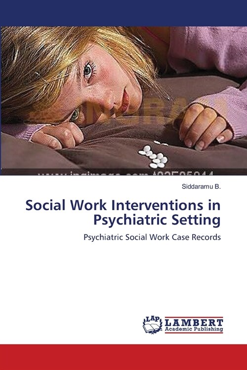 Social Work Interventions in Psychiatric Setting (Paperback)