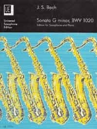 Sonata g-Moll BWV 1020, fur Alt- oder Sopran- oder Tenorsaxophon und Klavier (Sheet Music)