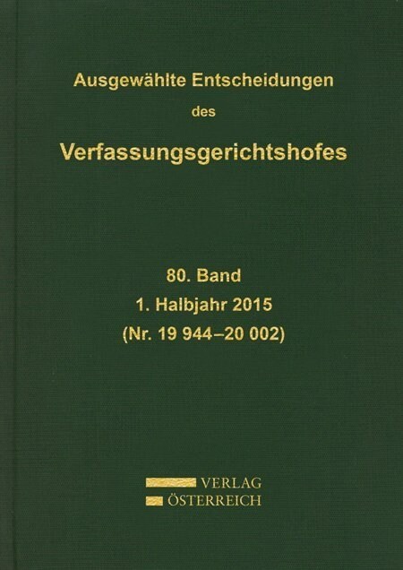 Ausgewahlte Entscheidungen des Verfassungsgerichtshofes (Hardcover)