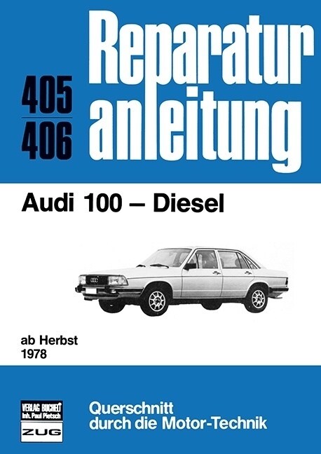 Audi 100 Diesel (ab Herbst 1978) (Paperback)