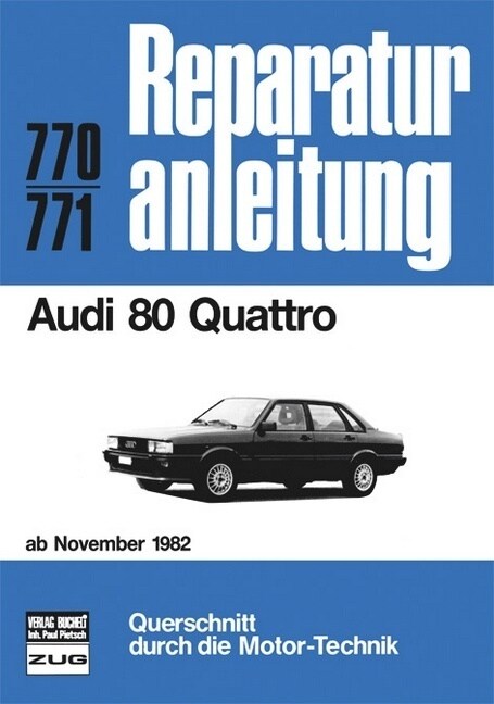 Audi 80 Quattro (ab Nov. 1982) (Paperback)