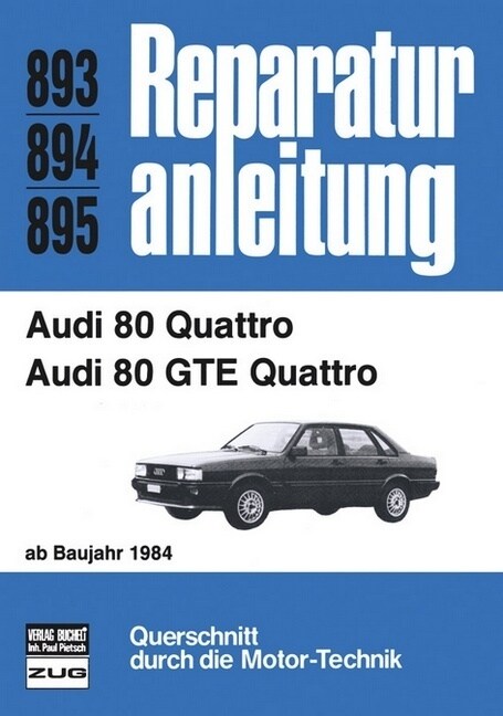 Audi 80 Quattro (ab 1984) (Paperback)