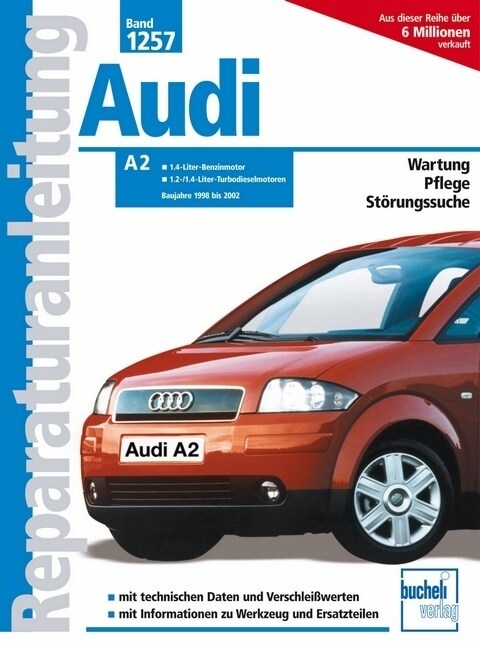 Audi A2, Baujahre 1998 bis 2002 (Paperback)