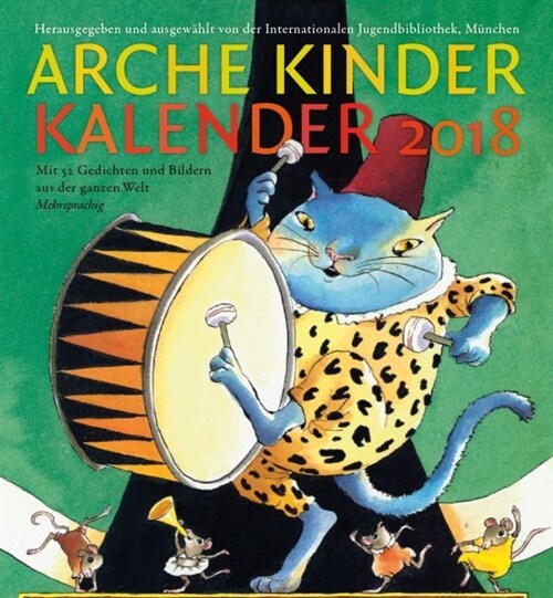 Arche Kinder Kalender 2018 (Calendar)