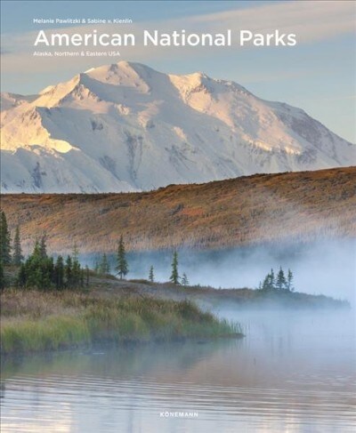 American National Parks: Alaska, Northern & Eastern USA (Hardcover)