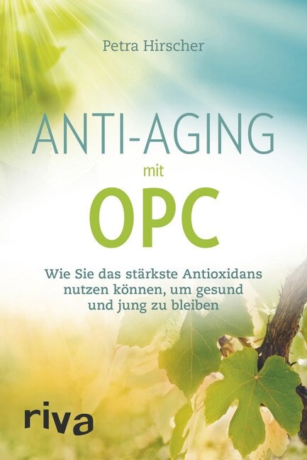 Anti-Aging mit OPC (Paperback)