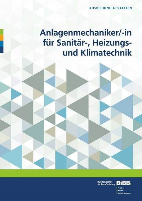 Anlagenmechaniker/in fur Sanitar-, Heizungs- und Klimatechnik (Paperback)