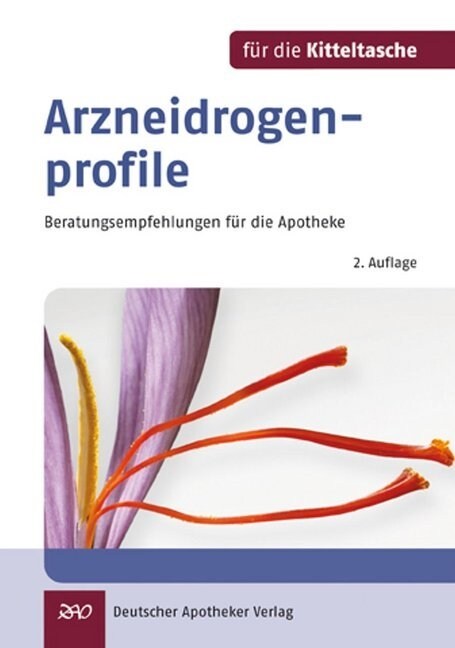 Arzneidrogenprofile fur die Kitteltasche (Paperback)