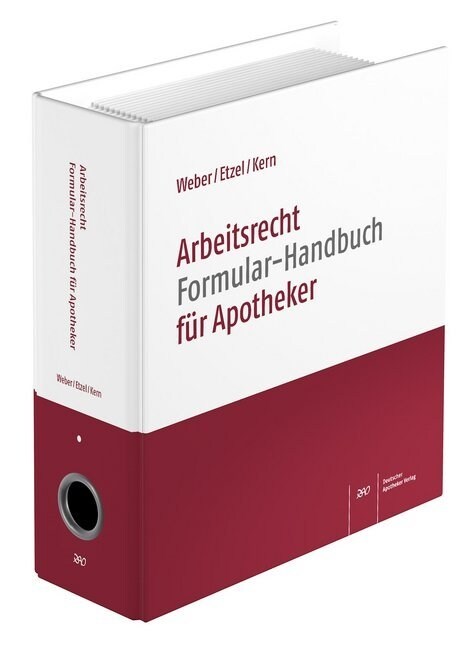 Arbeitsrecht Formular-Handbuch fur Apotheker (WW)