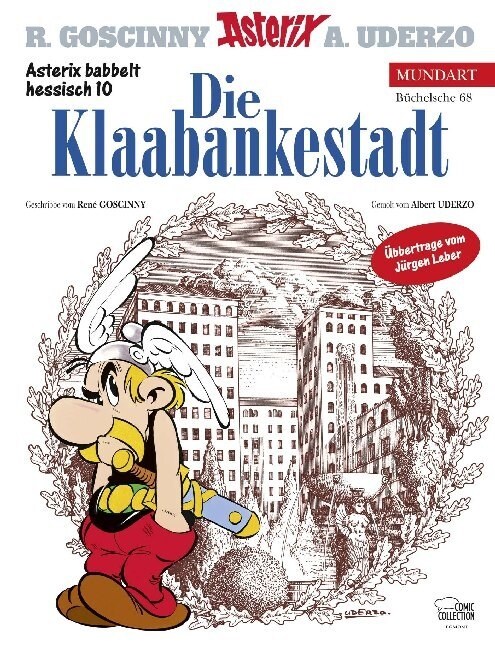 Asterix Mundart - Die Klaabankestadt (Hardcover)