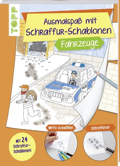 Ausmalspaß mit Schraffur-Schablonen Fahrzeuge (Paperback)