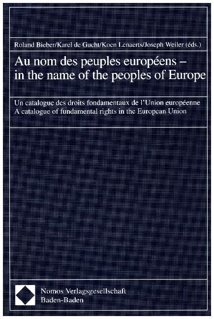 Au nom des peuples europeens. In the Name of the Peoples of Europe (Paperback)