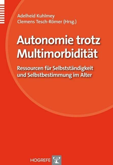 Autonomie trotz Multimorbiditat (Paperback)