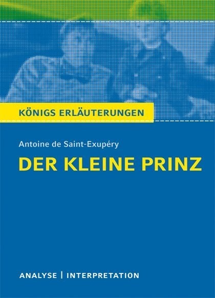 Antoine de Saint-Exupery: Der kleine Prinz (Paperback)