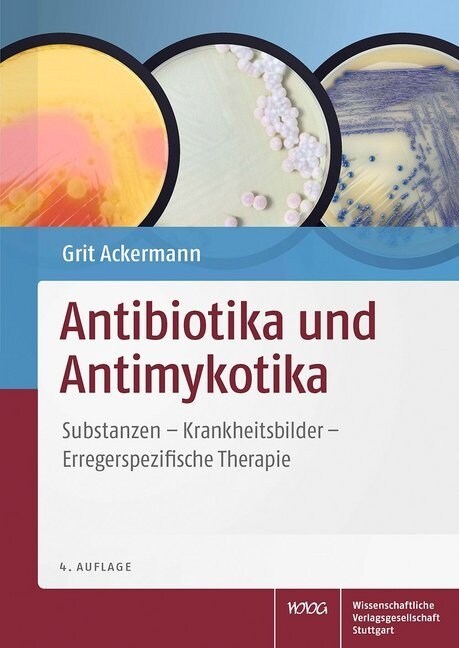Antibiotika und Antimykotika (Paperback)
