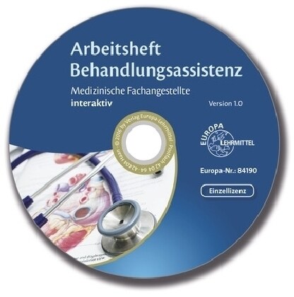 Arbeitsheft Behandlungsassistenz MFA - interaktiv (CD-ROM)