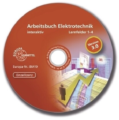 Arbeitsbuch Elektrotechnik Lernfelder 1-4 interaktiv, 1 CD-ROM (CD-ROM)
