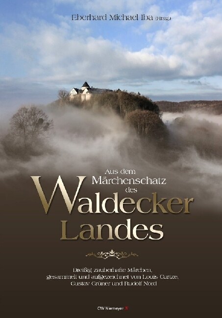 Aus dem Marchenschatz des Waldecker Landes (Hardcover)