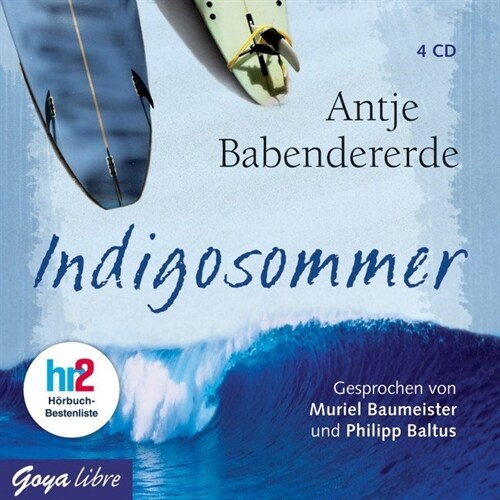 Indigosommer, 4 Audio-CDs (CD-Audio)