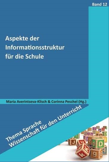 Aspekte der Informationsstruktur fur die Schule (Paperback)