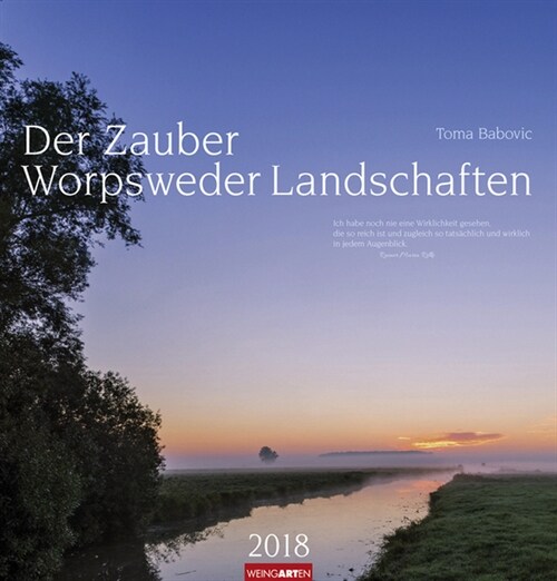 Der Zauber Worpsweder Landschaften 2018 (Calendar)