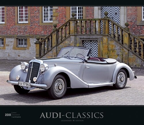 Audi-Classics 2018 (Calendar)