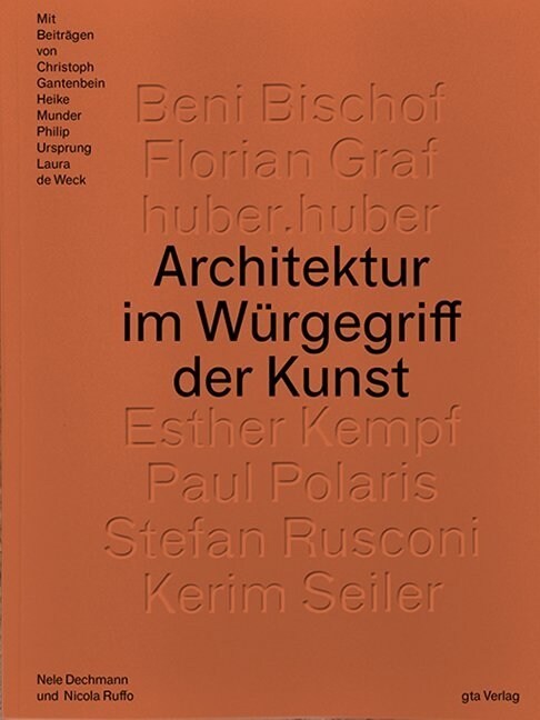 Architektur im Wurgegriff der Kunst (Paperback)