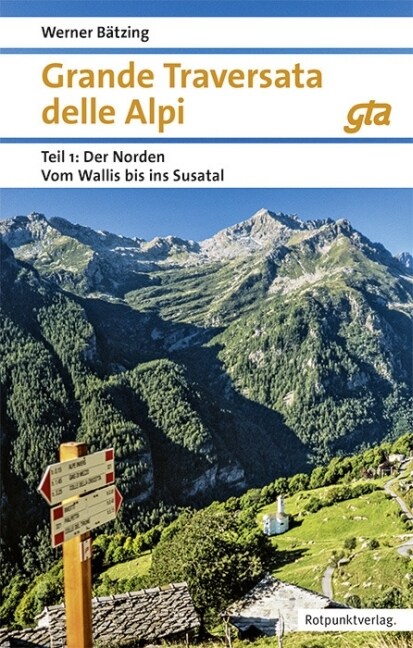 Der Norden Vom Wallis ins Susa-Tal (Paperback)