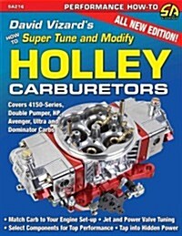 Vizards Super Tune/Modify Holley Carbs (Paperback)