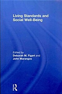 Living Standards and Social Well-Being (Paperback, Reprint)
