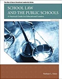 School Law and the Public Schools + Myedleadershiplab (Paperback, 5th, PCK)