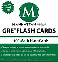 Manhattan Prep: GRE Flash Cards: 500 Math Flash Cards (Other)