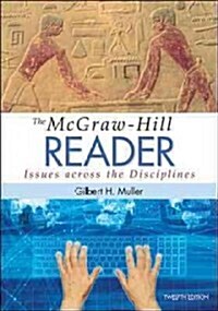 The McGraw-Hill Reader: Issues Across the Disciplines (Paperback, 12)