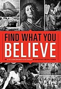 Find What You Believe (Paperback)