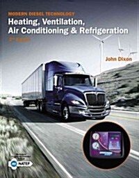 Modern Diesel Technology: Heating, Ventilation, Air Conditioning & Refrigeration (Paperback, 2)