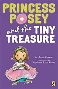 [중고] Princess Posey and the Tiny Treasure (Paperback)