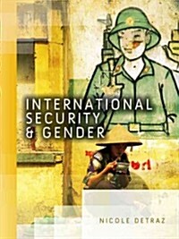 International Security and Gender (Paperback, New)