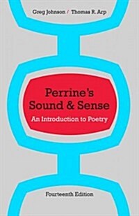 Perrines Sound & Sense: An Introduction to Poetry (Paperback, 14)