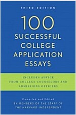 100 Successful College Application Essays: Third Edition (Paperback, 3)