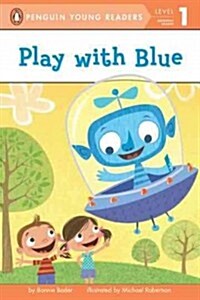 Play with Blue (Paperback)