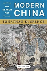 The Search for Modern China (Paperback, 3)