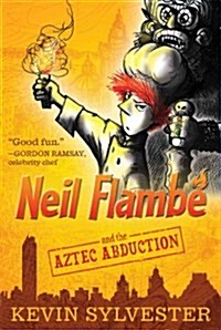 Neil Flamb?and the Aztec Abduction (Paperback)