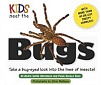 Kids Meet the Bugs (Hardcover)