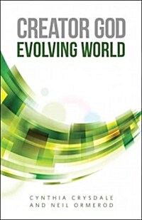 Creator God, Evolving World (Paperback)