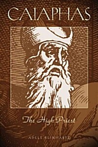 Caiaphas the High Priest (Paperback)