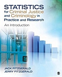 Statistics for Criminal Justice and Criminology in Practice and Research: An Introduction (Paperback)